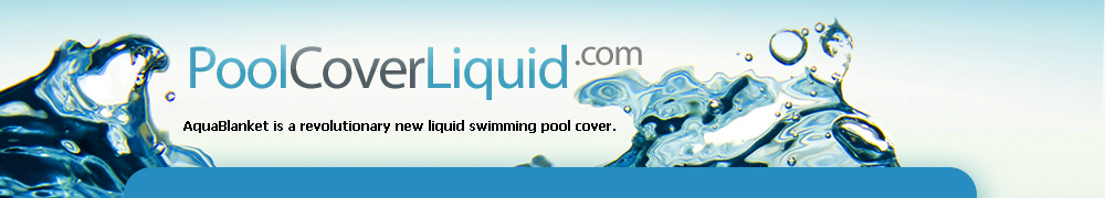Pool Cover Liquid